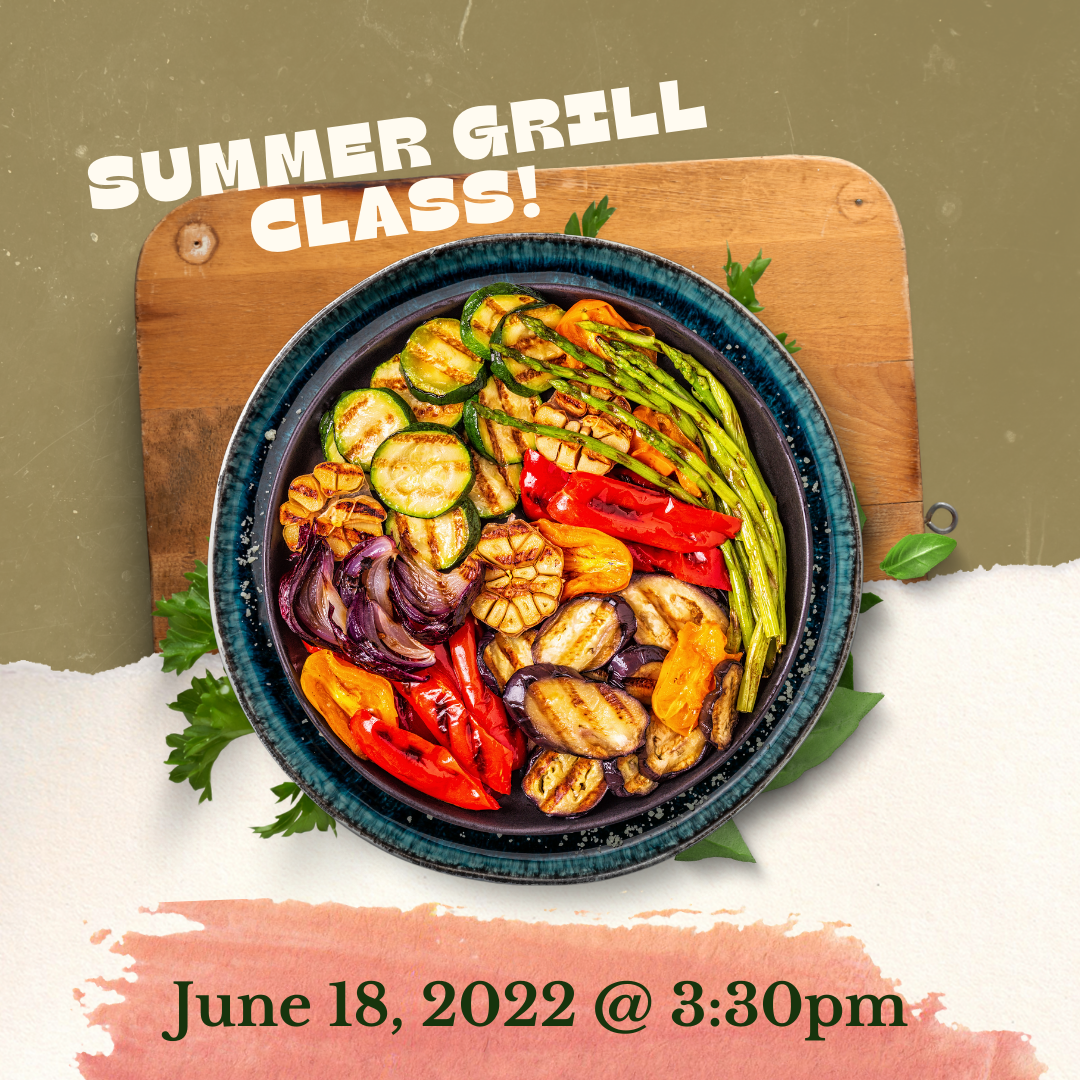 Summer Grilling Class