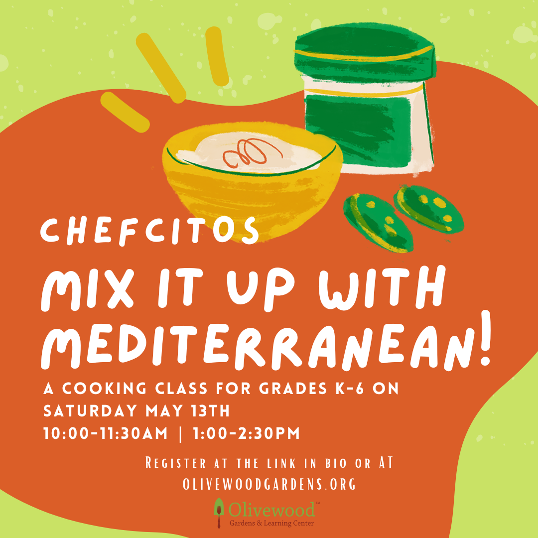 Chefcitos: Mix it Up with Mediterranean! (1pm) - Sold Out