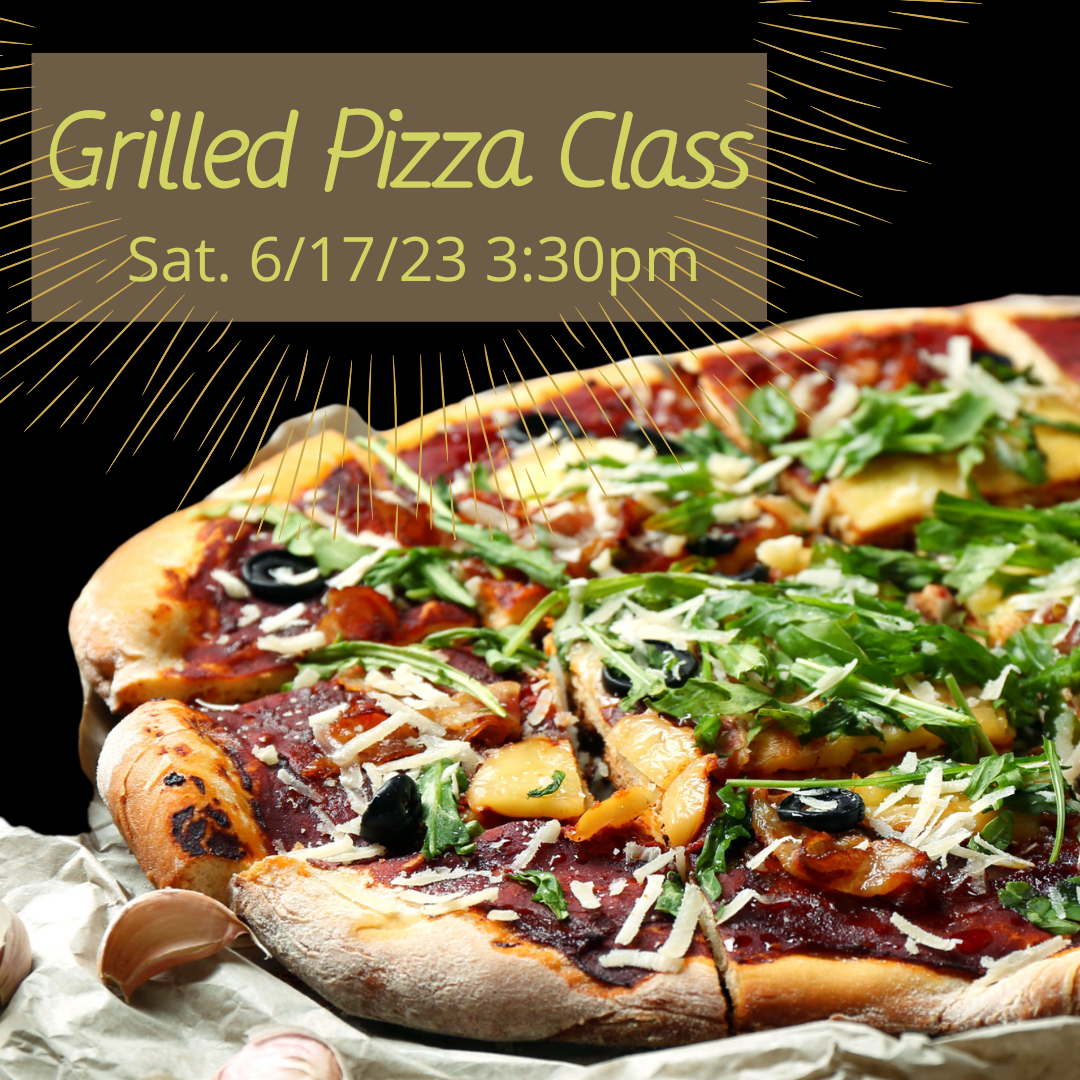 Grilled Pizza Class
