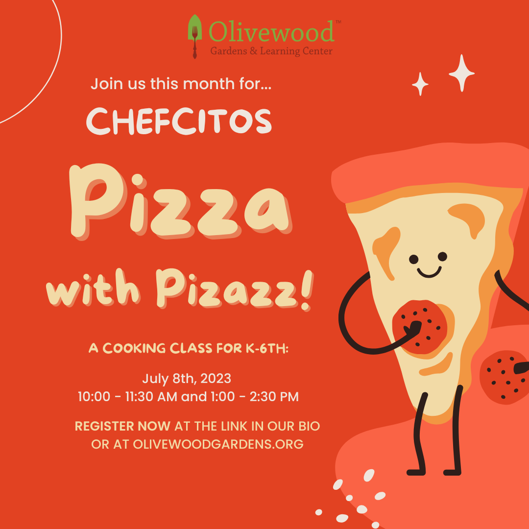July Chefcitos: Pizza with Pizazz - 1PM SOLD OUT