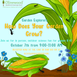 Garden Explorers: How Does Your Garden Grow?