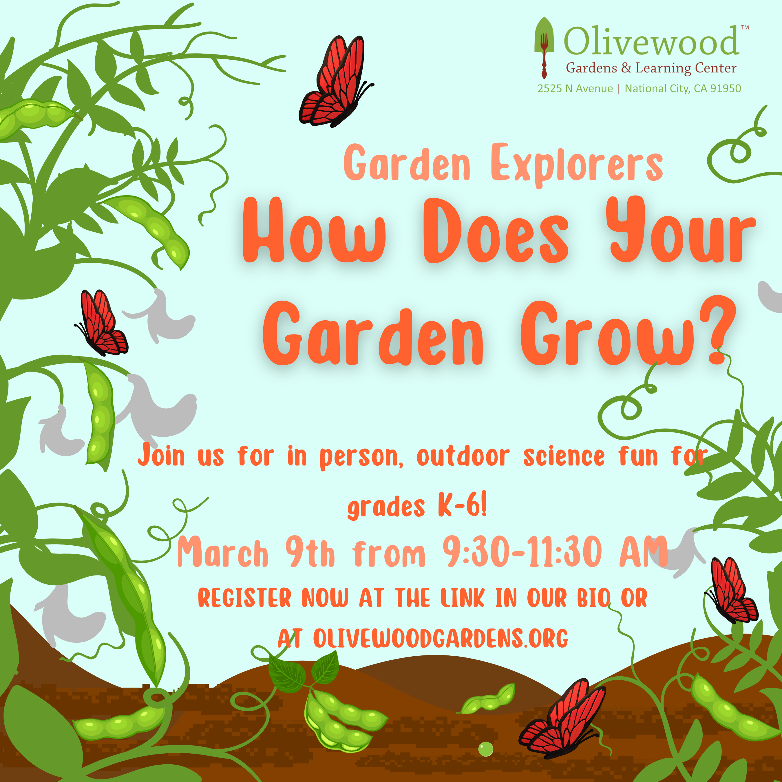 Garden Explorers March: How Does Your Garden Grow?